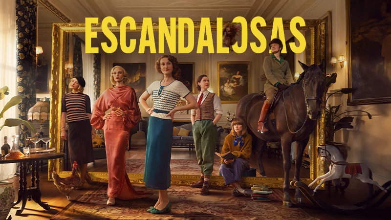 'Escandalosas', en Movistar Plus+