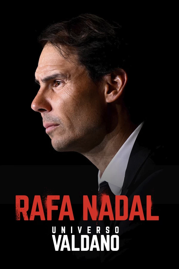 'Universo Valdano: Rafa Nadal', en Movistar Plus+