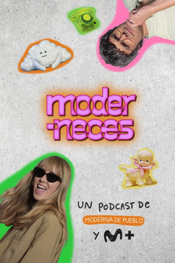 'Moderneces', en Movistar Plus+