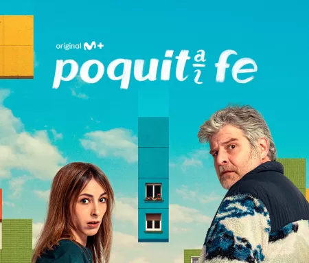 'Poquita fe', en Movistar Plus+