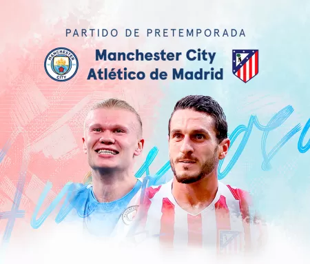 Fútbol Pretemporada · Man.City-At.Madrid, 9 ago. en Movistar Plus
