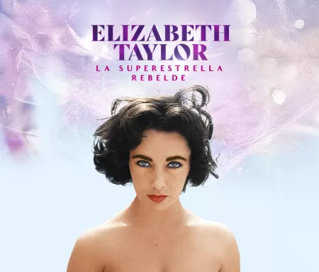 Elizabeth Taylor: la superestrella rebelde, en Movistar Plus+