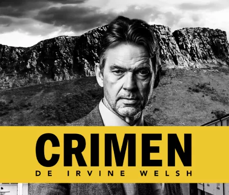 Crimen, de Irvine Welsh, en Movistar Plus+