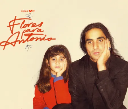 'Flores para Antonio', en Movistar Plus+