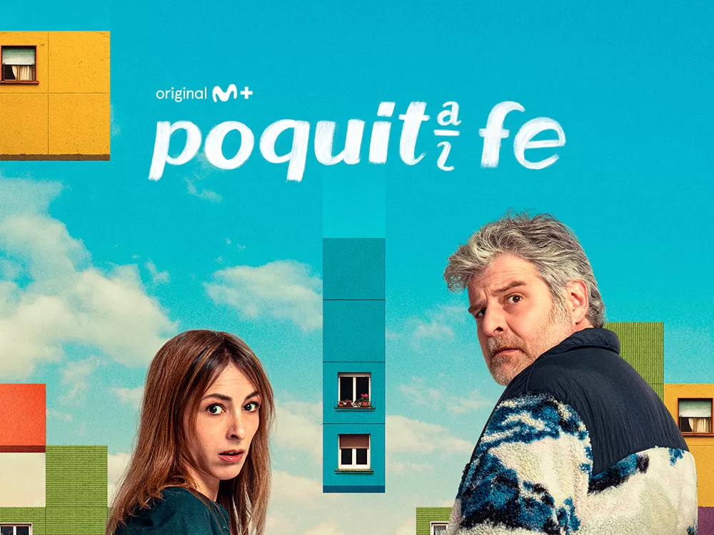 'Poquita fe', en Movistar Plus+