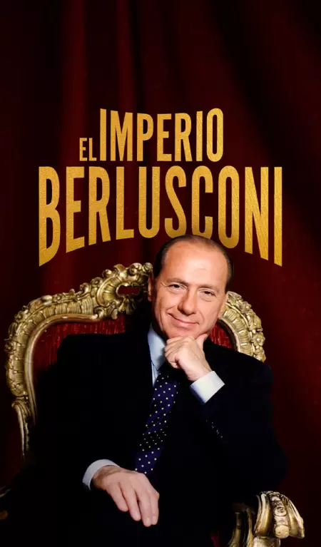 El imperio Berlusconi, en Movistar Plus+