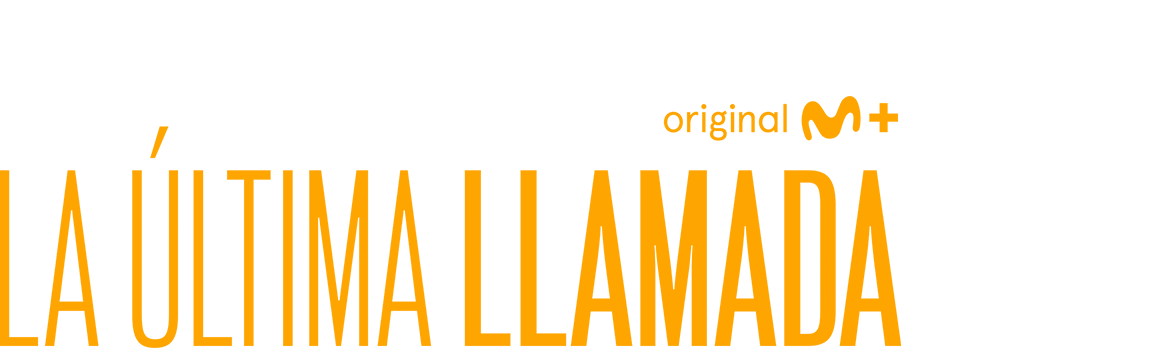 'La última llamada', en Movistar Plus+