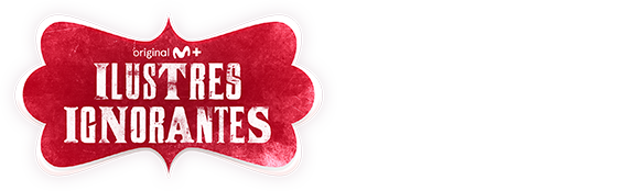 'Ilustres ignorantes', en Movistar Plus+