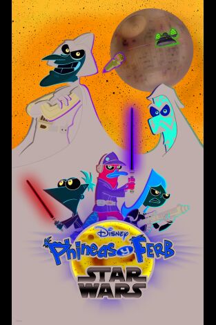 Phineas y Ferb: Star Wars