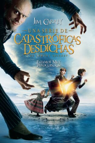 Una serie de catastróficas desdichas de Lemony Snicket