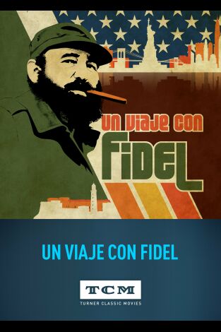 Un viaje con Fidel