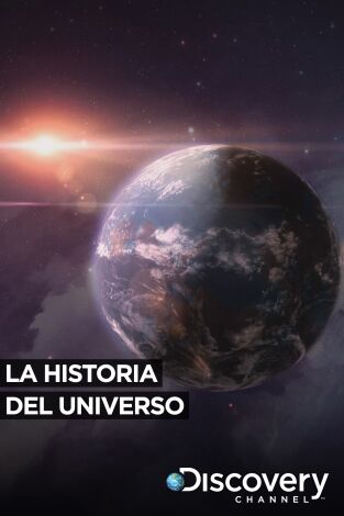 La historia del Universo. La historia del Universo 