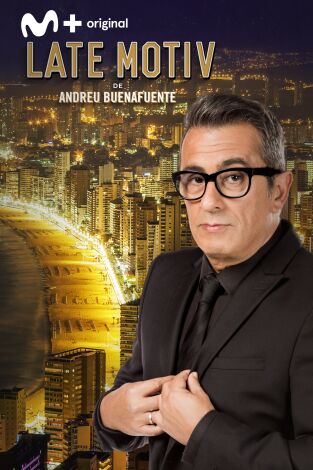 Late Motiv. T(T3). Late Motiv (T3): Carlo Padial y Berto Romero
