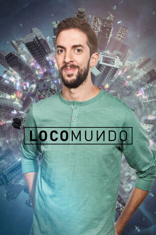 LocoMundo. T(T1). LocoMundo (T1): Los límites del humor