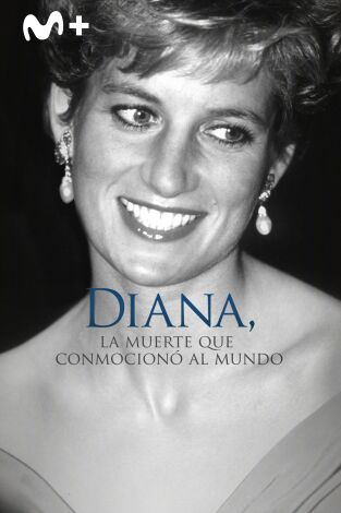 Diana: La muerte que conmocionó al mundo