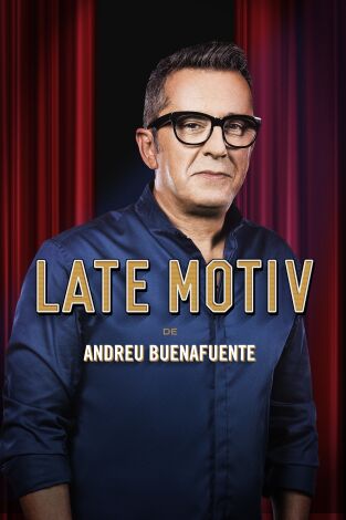 Late Motiv. T(T2). Late Motiv (T2): Manel Navarro