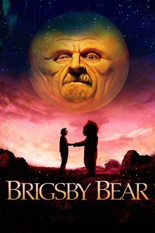 Brigsby Bear