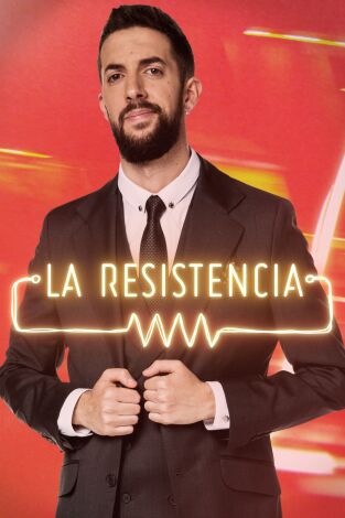 La Resistencia. T(T2). La Resistencia (T2): Óscar Dorta