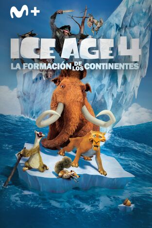 Ice Age 4: La formación de los continentes