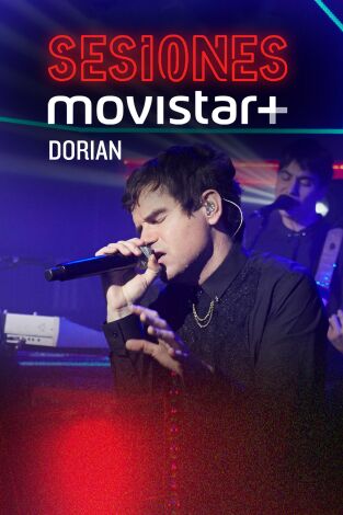 Sesiones Movistar+. T(T1). Sesiones Movistar+ (T1): Dorian