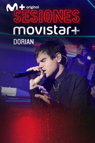 Sesiones Movistar+. T(T1). Sesiones Movistar+ (T1): Dorian