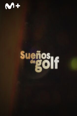 Sueños de Golf. T(2019). Sueños de Golf (2019): Adam Scott