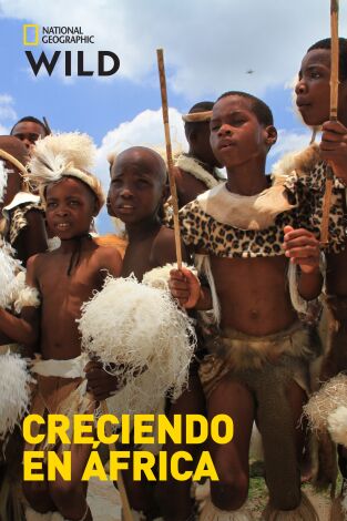 Creciendo en África. Creciendo en África: Escuela de supervivencia