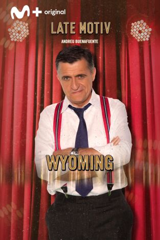 Late Motiv. T(T4). Late Motiv (T4): El Gran Wyoming