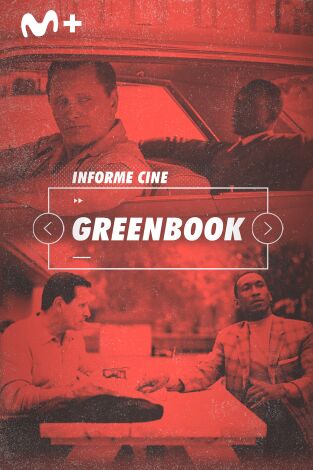 Informe Cine. T(T4). Informe Cine (T4): Green Book