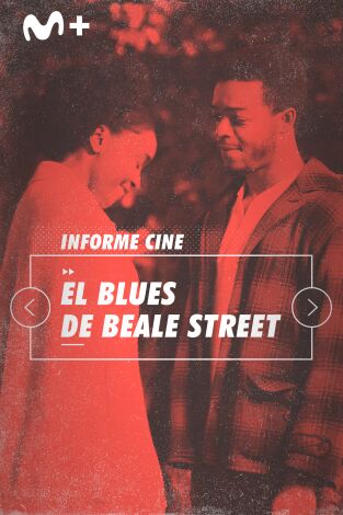 Informe Cine. T(T4). Informe Cine (T4): El Blues de Beale Street