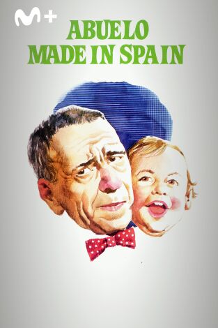 Abuelo made in Spain