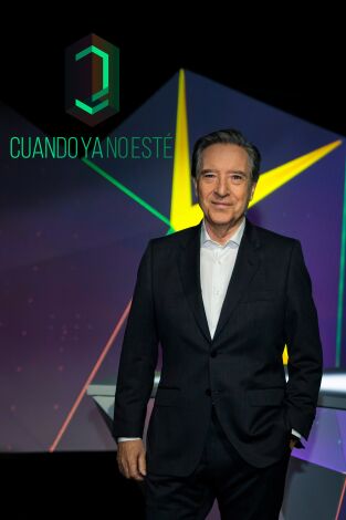 Cuando ya no esté