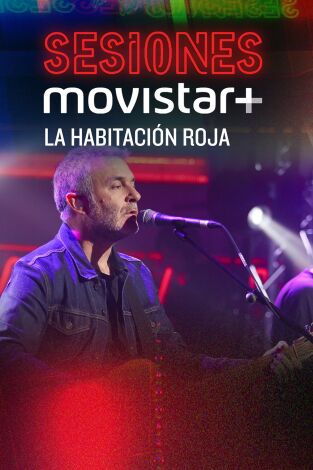 Sesiones Movistar+. T(T1). Sesiones Movistar+ (T1): La habitación roja