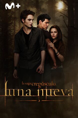 La saga Crepúsculo: Luna nueva