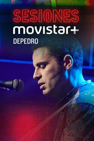 Sesiones Movistar+. T(T1). Sesiones Movistar+ (T1): Depedro