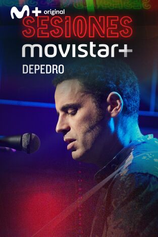 Sesiones Movistar+. T(T1). Sesiones Movistar+ (T1): Depedro