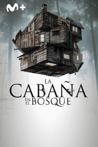 La cabaña en el bosque