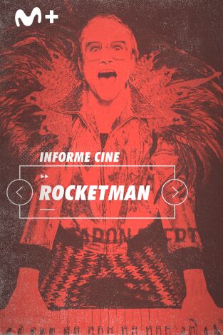 Informe Cine. T(T4). Informe Cine (T4): Roketman