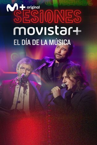 Sesiones Movistar+. T(T1). Sesiones Movistar+ (T1): Día de la Música