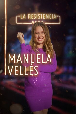 La Resistencia. T(T2). La Resistencia (T2): Manuela Vellés