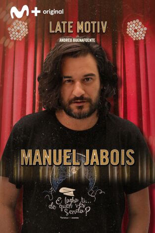 Late Motiv. T(T4). Late Motiv (T4): Manuel Jabois