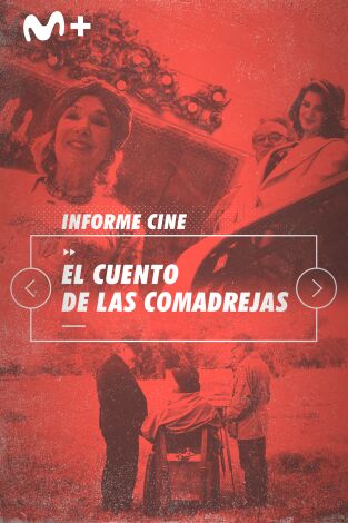 Informe Cine. T(T4). Informe Cine (T4): El cuento de las comadrejas