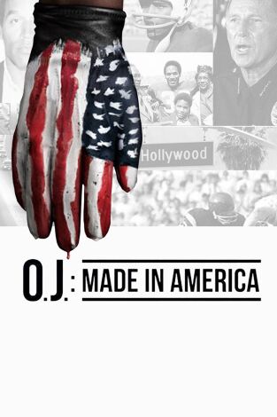 O.J.: Made in America. O.J.: Made in America 