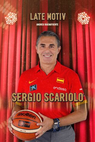 Late Motiv. T(T5). Late Motiv (T5): Sergio Scariolo