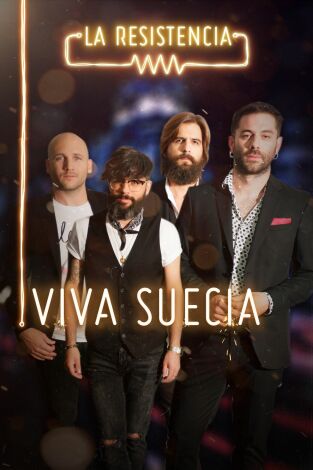La Resistencia. T(T3). La Resistencia (T3): Viva Suecia