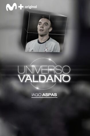 Universo Valdano. T(3). Universo Valdano (3): Iago Aspas