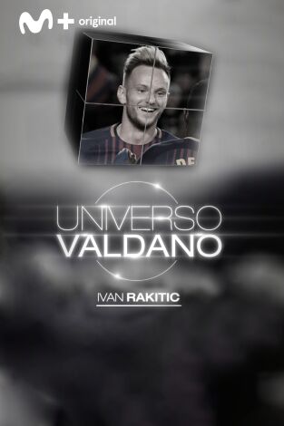 Universo Valdano. T(3). Universo Valdano (3): Ivan Rakitic