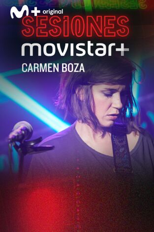 Sesiones Movistar+. T(T1). Sesiones Movistar+ (T1): Carmen Boza