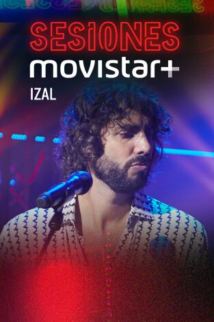 Sesiones Movistar+. T(T1). Sesiones Movistar+ (T1): Izal