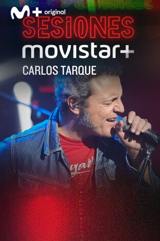 Sesiones Movistar+. T(T1). Sesiones Movistar+ (T1): Carlos Tarque